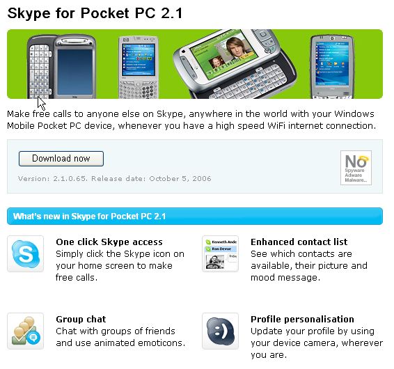 Skype for Pocket PC Version: 2.1.0.65. Release date: October 5, 2006